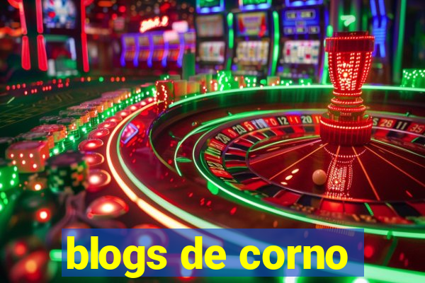 blogs de corno